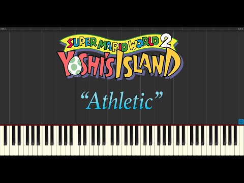 Super Mario World 2: Yoshi's Island - Athletic (Piano Tutorial Synthesia)