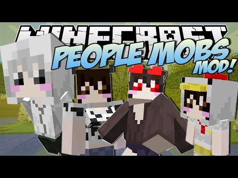 DanTDM - Minecraft | PEOPLE MOBS MOD! (Any Mob Turns into a HUMAN!) | Mod Showcase