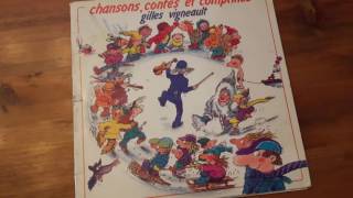 Gilles Vigneault Chansons, contes et comptines