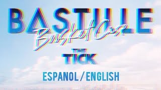BASTILLE // BASKET CASE // LYRICS ESPAÑOL-ENGLISH // FROM THE TICK