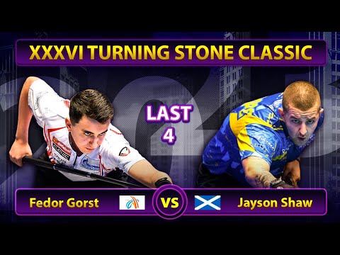 Fedor Gorst - Jayson Shaw | Turning Stone Classic 2023 | LAST 4