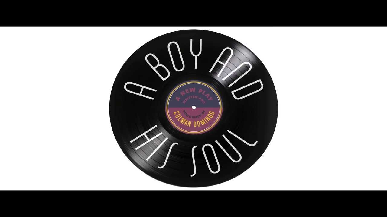 A Boy And His Soul by Colman Domingo