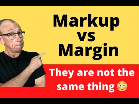 What the difference between markup and margin is.