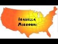 How To Say Or Pronounce USA Cities Isabella Missouri