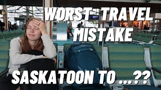 SASKATOON TO.......BALI? | Our Worst Travel Mistake Yet