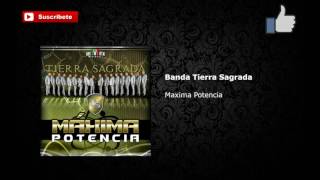 Banda Tierra Sagrada-  Máxima Potencia "Epicenter"