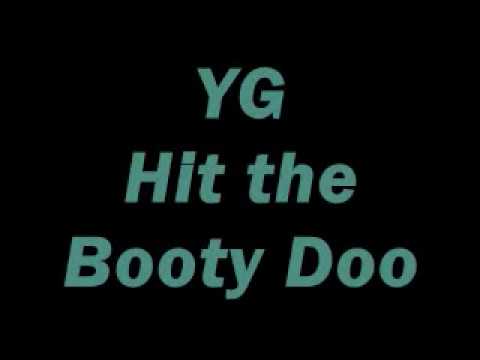 YG-Hit the Booty Doo