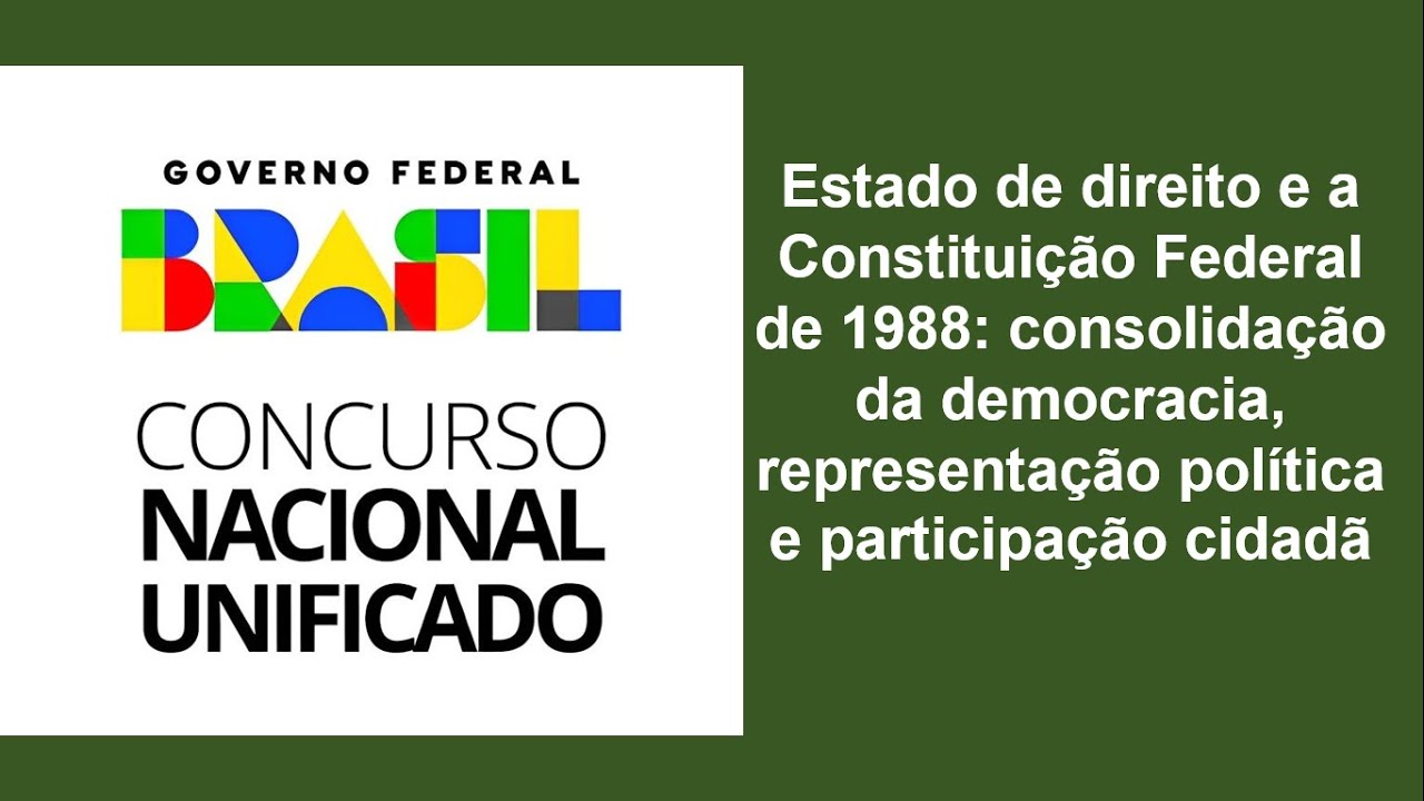 CNU 2024 | Estado de direito e a Constituição Federal de 1988: a participação social