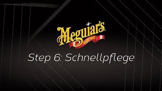 Step 6: Erhalt der Versiegelung mit Schnellreiniger und Sprühwachs