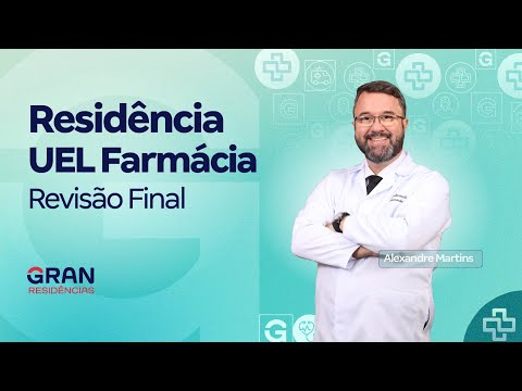 Residência UEL Farmácia | Revisão Final com Alexandre Martins