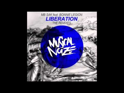 MB Sak Ft. Bonnie Legion - Liberation (Proper Coffee Remix)