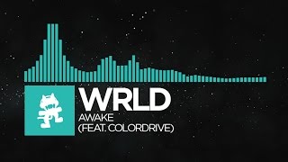 [Indie Dance] - WRLD - Awake (feat. Colordrive) [Monstercat EP Release]