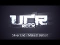 Silver End - Make It Better! [HD] 
