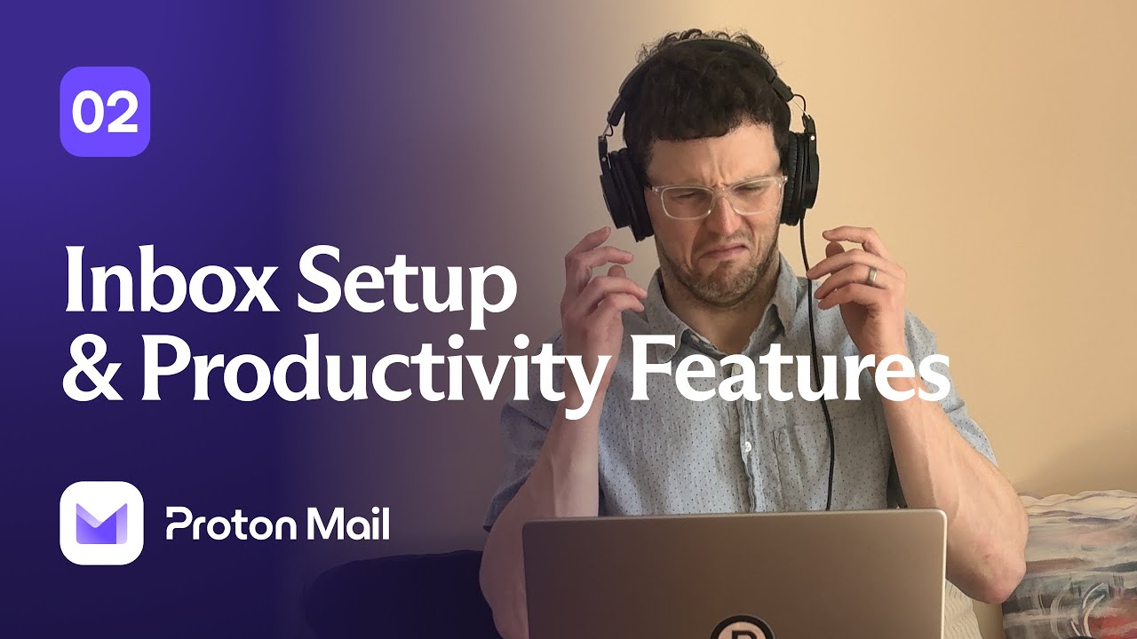 Proton Mail Tutorial