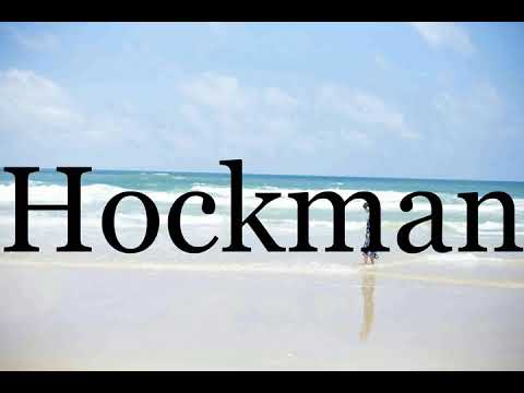 How To Pronounce Hockman🌈🌈🌈🌈🌈🌈Pronunciation Of Hockman