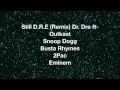 Still D.R.E (Remix)- Dr. Dre ft. Outkast, Snoop ...