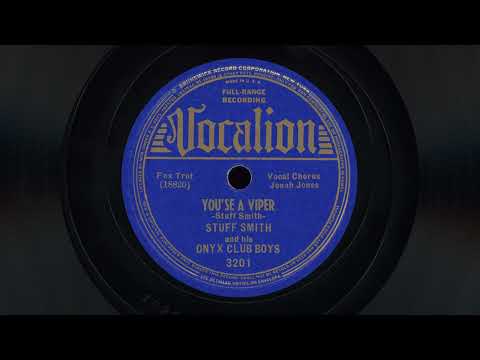 "You'se A Viper" - Stuff Smith and his Onyx Club Boys (1936)