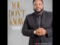You Don't Know