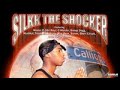silkk the shocker uh ha