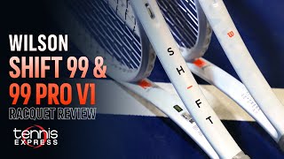 Wilson Shift v1 Tennis Racquets Review | Tennis Express