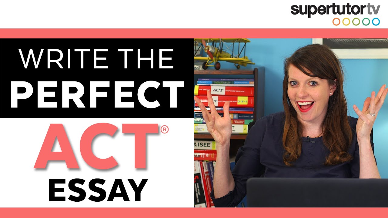 3 Tips: Writing the Perfect ACT® Essay! CRUSH THE TEST!