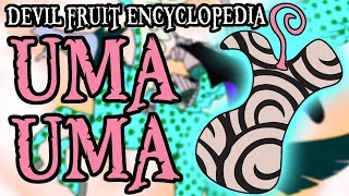 The Uma Uma no Mi | Devil Fruit Encyclopedia