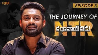 The Journey Of #NTRKathaNayakudu Episode - 3 | Nandamuri Kalyan Ram as Harikrishna | #NTRBiopic video
