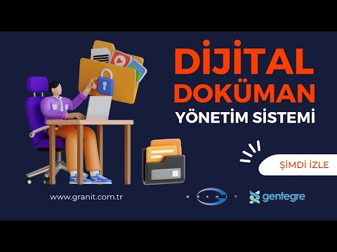 GENTEGRE Dijital Doküman Yönetim Sistemi