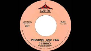 1972 HITS ARCHIVE: Precious And Few - Climax  (a #1 record--mono 45)