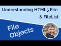 HTML5 File and FileList Objects