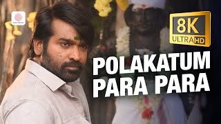 Download lagu Master - Polakatum Para Para 8K/4K Video Song | Vijay | Vijay Sethupathi | Anirudh Ravichander mp3 Download lagu Master - Polakatum Para Para 8K/4K Video Song | Vijay | Vijay Sethupathi | Anirudh Ravichander mp3