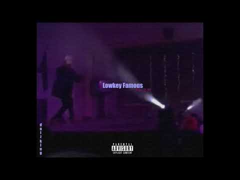Daiz King - Lowkey Famous ( Official Music Audio)