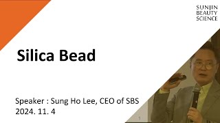 Sunjin Beauty Science Seminar - Silica Bead