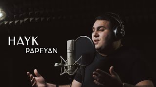 Hayk Papeyan - Gnanq Mer Erkiry (2021)