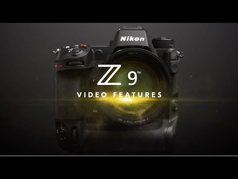 Nikon Z 9 First Look - Video