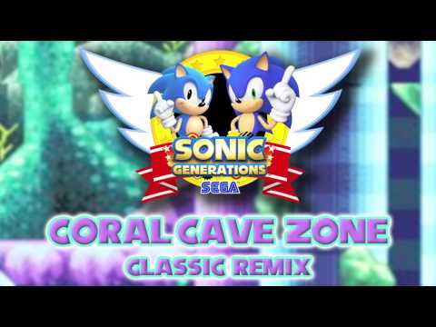 Coral Cave Classic - Sonic Generations Remix