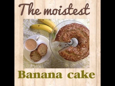 The Moistest Banana Cake Ever Nazkitchenfun
