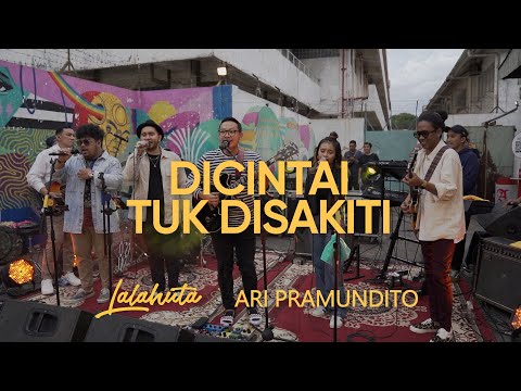LALAHUTA & ARI PRAMUNDITO - DICINTAI TUK DISAKITI ( LIVE AT M BLOC SPACE)