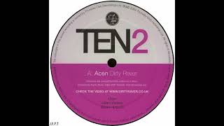 Acen – Dirty Raver