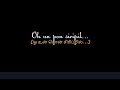 Enna Indha Matramo Song Black Screen Lyrics Oh Un Pun Siripil Love Song Shortsfeed Short Video