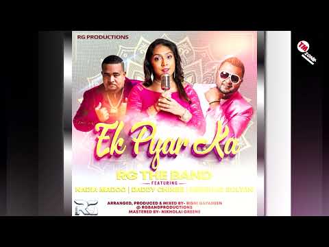 RG The Band ft Nadia Madoo, Daddy Chinee & Neeshad Sultan - Ek Pyar Ka [ 2k23 Bollywood Remix ]