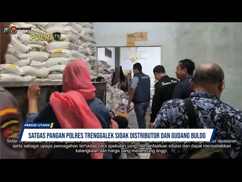 SATGAS PANGAN POLRES TRENGGALEK SIDAK DISTRIBUTOR DAN GUDANG BULOG