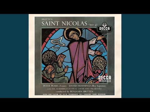 Britten: Saint Nicolas, Op. 42 - The Death Of Nicolas