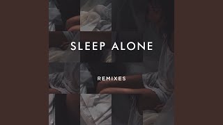 Sleep Alone (Reuben Keeney Remix)
