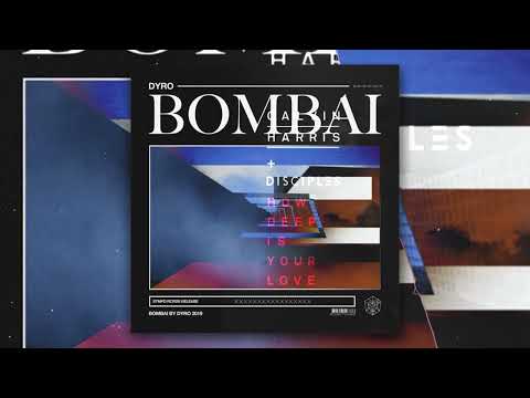 Dyro x Calvin Harris ft. Disciples - Bombai x How Deep Is Your Love (1eonard mashup)