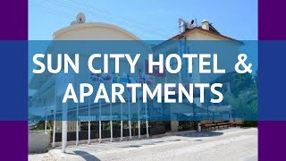 SUN CITY HOTEL & APARTMENTS 3* Сиде обзор – отель САН СИТИ ХОТЕЛ ЭНД АПАРТМЕНТС 