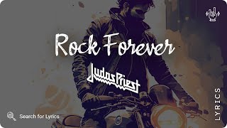 Judas Priest - Rock Forever (Lyrics video for Desktop)