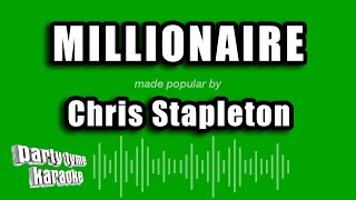 Chris Stapleton - Millionaire (Karaoke Version)