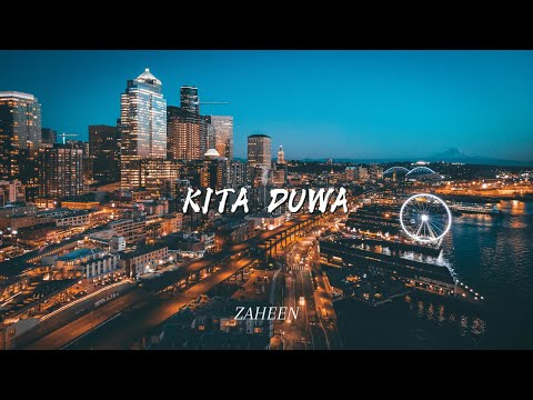 ZAHEEN - KITA DUWA (COVER)