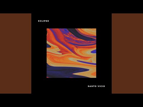 Eclipse - Santo Vicio
